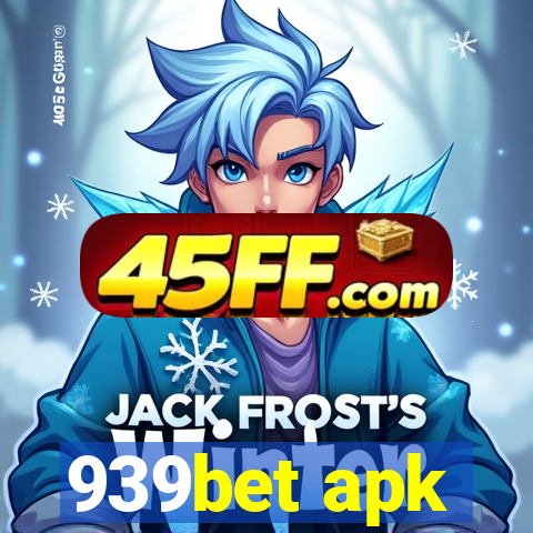939bet apk